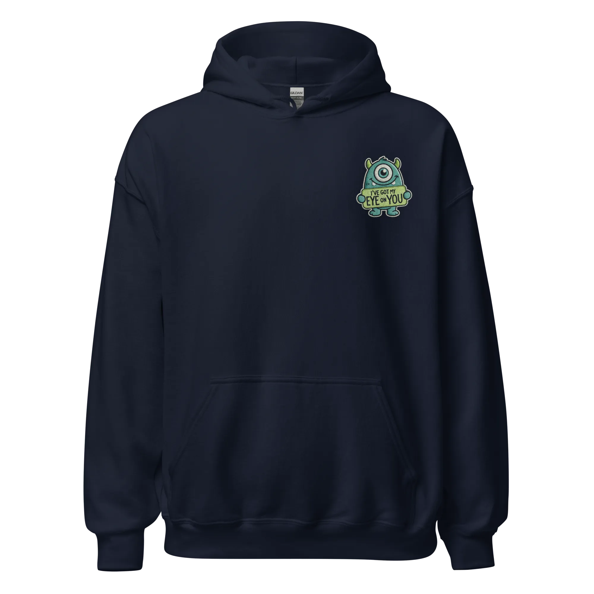 I've Got My Eye on You - Halloween Hoodie - Cute Monster Hoodie for Halloween